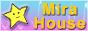 Mira House